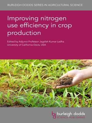 cover image of Improving Nitrogen Use Efficiency in Crop Production